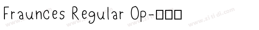 Fraunces Regular Op字体转换